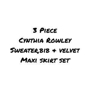 3 Piece Cynthia Rowley Sweater,bib & velvet Maxi skirt set